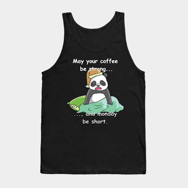 Panda - does not like mondays Tank Top by theanimaldude